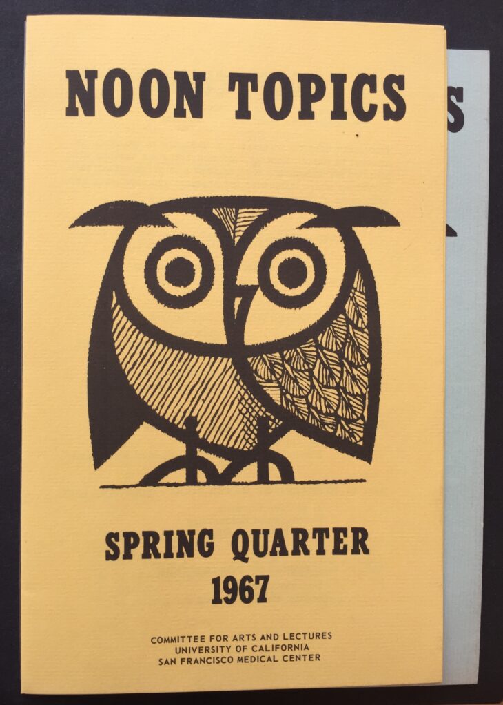 The Spring Quarter 1967 Noon Topics Program title page. AR 2015-17.
