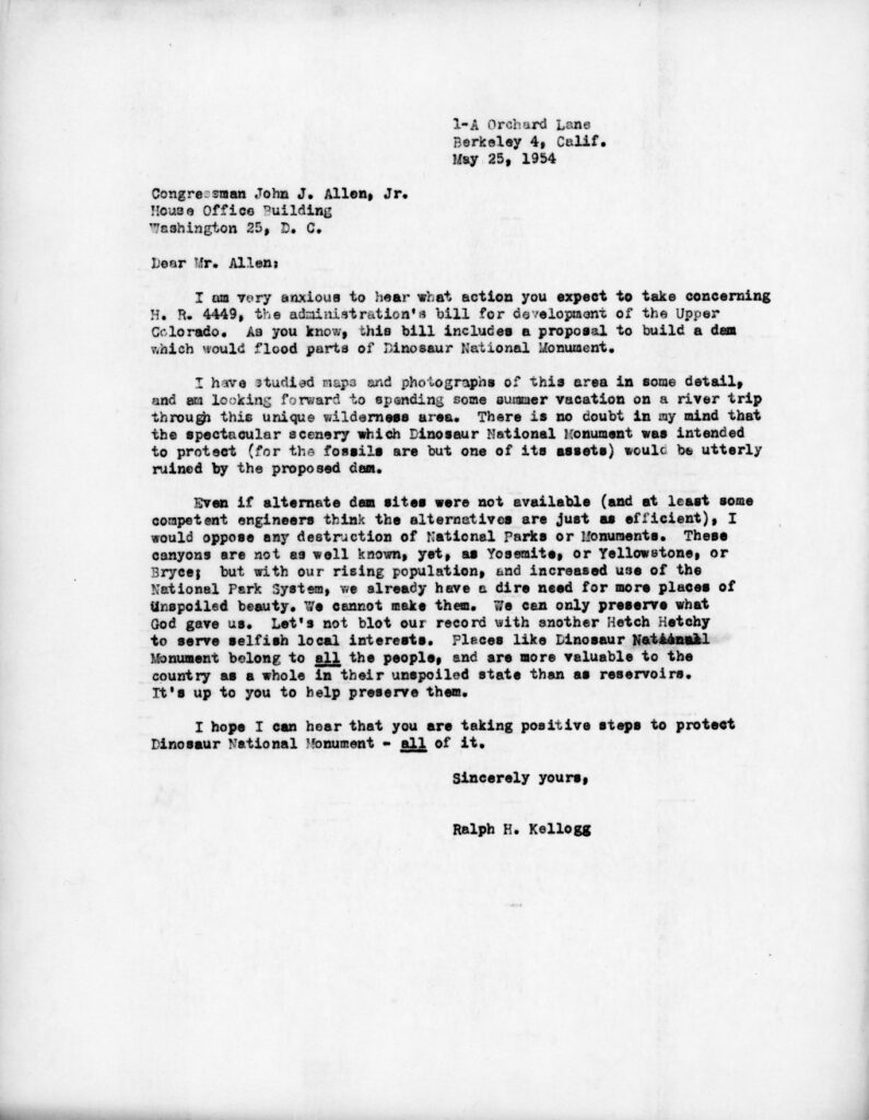 [Letter from Ralph H. Kellogg to Congressman John J. Allen on the need to preserve Dinosaur National Monument, 1954-05-25, MSS 90-38, carton 22, folder 2]