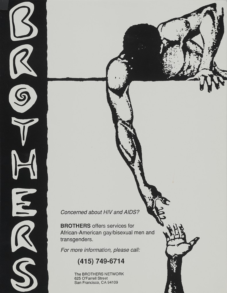 Black-and-white poster of on African American man reaching for another; Brothers offers services for African American gay/bisexual men and transgender people. UCSF AIDS History Project Ephemera Collection, MSS 2000-31, box 7, folder 9, item 22.