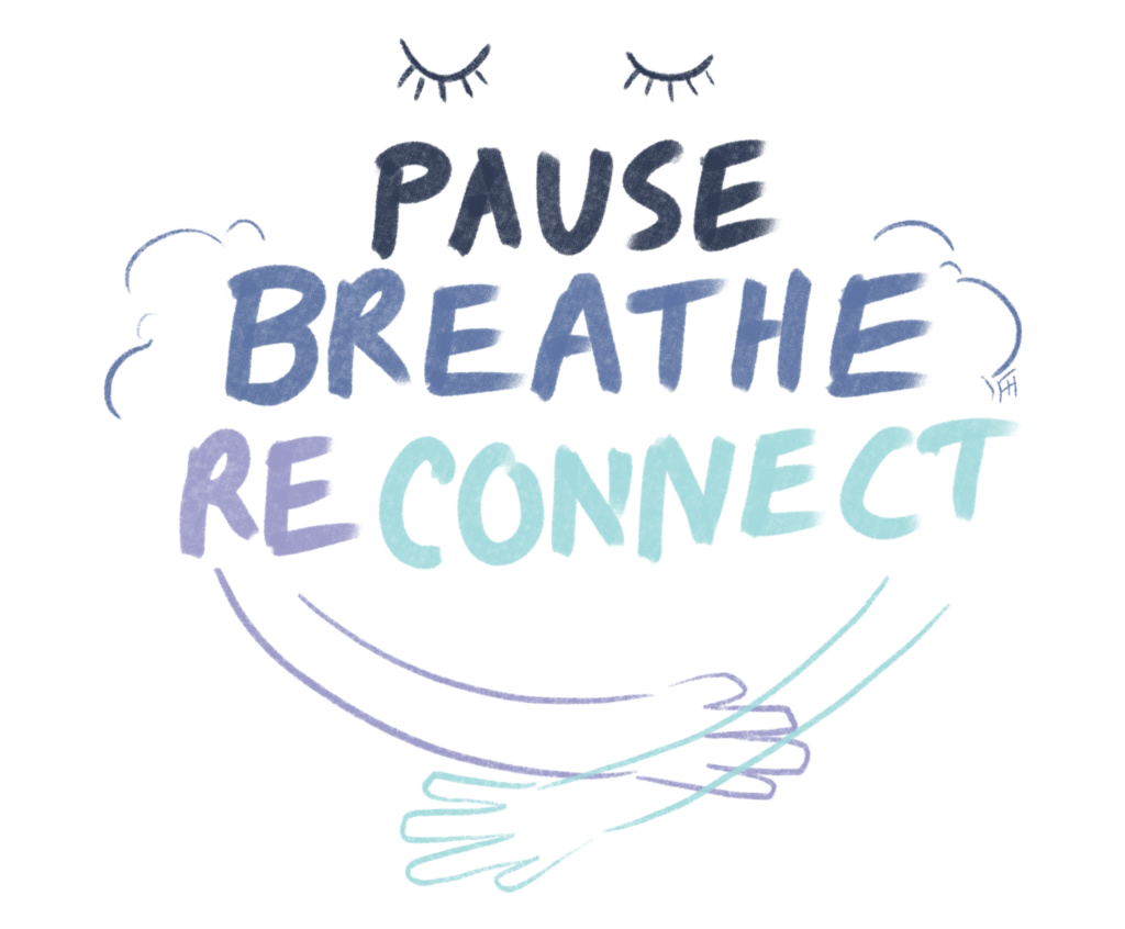 Pause, Breath, Re-Connect artwork.
© Farah Hamade 2021. All rights reserved.