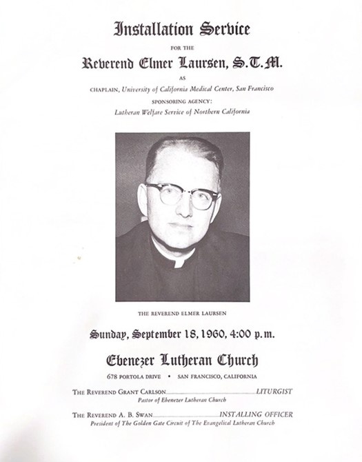 Figure 2: Installation Service Program for Reverend Elmer Laursen, S.T.M., Lutheran Welfare Service of Northern California, September 18, 1960, Chaplaincy Services at UCSF, MSS 22-03.